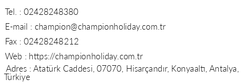 Champion Holiday Village telefon numaralar, faks, e-mail, posta adresi ve iletiim bilgileri